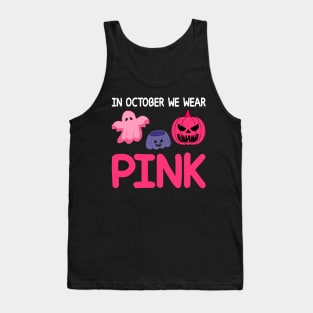 In October We Wear Pink Tank Top